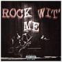 ROCK WIT' ME (feat. Aidanstotes) [Explicit]