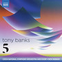 Banks, T.: Five (T. Banks, Czech National Symphony Orchestra and Choir, N. Ingman)