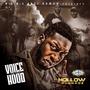 Voice Of Da Hood (Explicit)