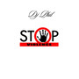 Stop Violence (Explicit)