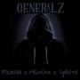 Generalz (feat. Haloeone) [Explicit]