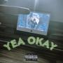 Yea Okay (Explicit)