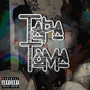 Tapa Toma (Explicit)