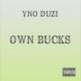 Own Bucks (Explicit)