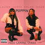 Poppin (feat. Ahlani Janaé) [Explicit]