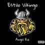 Estilo Vikingo (Explicit)