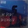 No Point Intended (Explicit)