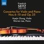 SEITZ, F.: Violin Concertos, Vol. 2 - Nos. 6-10 / Op. 25 (Hyejin Chung, Warren Lee)