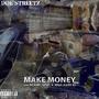 MAKE MONEY (Explicit)