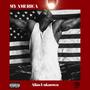 My America (Explicit)