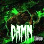 Damn (Explicit)