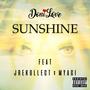 Sunshine (feat. JRekollect & Myagi) [Explicit]