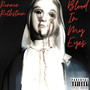 Blood in My Eyes (Explicit)