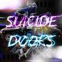 SUICIDE DOORS (feat. KIDU) [Explicit]