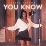 You Know (Explicit)