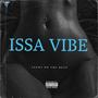 Issa Vibe (Explicit)