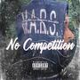 NO COMPETITION (Explicit)