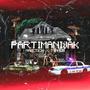 PARTIMANIJAK (feat. Maletich) [Explicit]