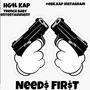 Needs First (Explicit)