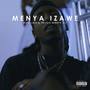 Menya Izawe (Explicit)