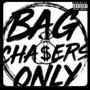 Bag Chasers (feat. Marzz) [Explicit]