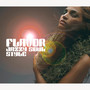 FLAVOR JAZZY SOUL STYLE