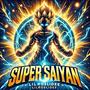 Super saiyan (Explicit)