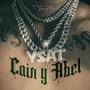 Cain y Abel (Explicit)