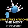 The Next Episode (Karaoke Version) (Originally Performed By Dr.Dre)