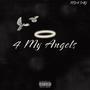 4 My Angels (Explicit)