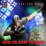 Sur Ce Son Tu Dab (Explicit)