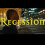 Recession (Explicit)