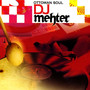 DJ Mehter: Ottoman Soul