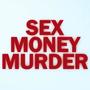 Sex Money Murder (feat. JC27) [Explicit]