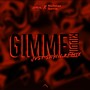 Gimme Riddim (Jvst Sayin Remix)