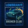 LOWBRAIN (Explicit)