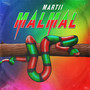 Malmal (Explicit)