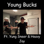 Young Bucks (Explicit)