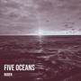 Five Oceans