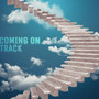 Coming on Track (Explicit)