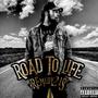 Road To Life (Explicit)