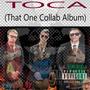 That One Collab Album (Explicit)