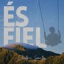 És Fiel