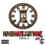 Never Hate Just Wait (Explicit)