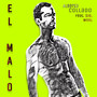 El Malo (Explicit)