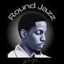 Round Jazz