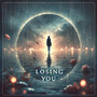 Losing You
