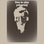 Free to Play (Explicit)