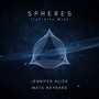 Spheres (Infinity Mix)