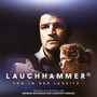 Lauchhammer (Original Soundtrack)